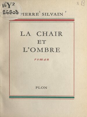 cover image of La chair et l'ombre
